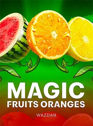 ภาพหน้าจอเกมสล็อต Magic Fruits Oranges จากค่าย Wazdan